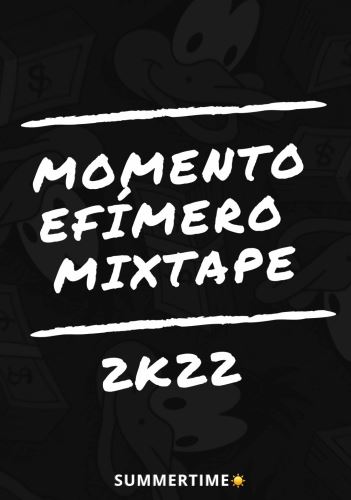 MOMENTO EFIMERO 2K22 ( EL ROY DJ )